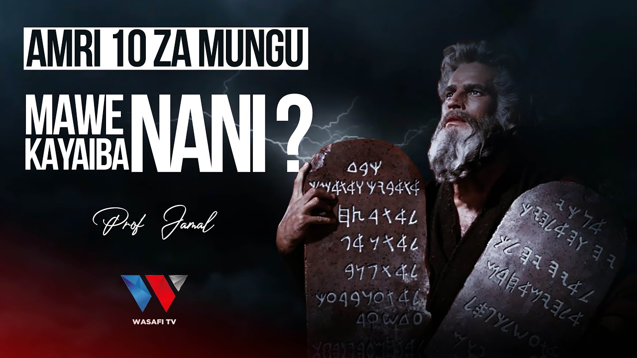 THE STORY BOOK : Yamepotelea Wapi Mawe ya Amri 10 za Mungu ?