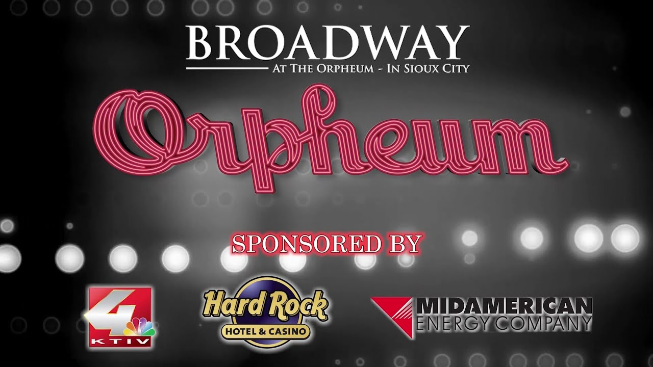 Broadway At The Orpheum 2021-2022 Season