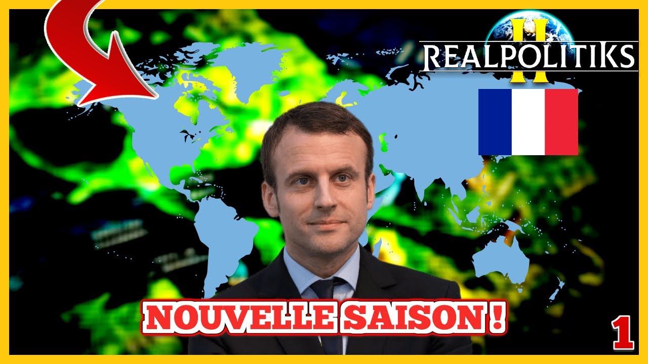 LA FRANCE, PREMIERE PUISSANCE MONDIALE ?! (RealPolitiks II FR | France) #1